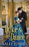 The Duke's Last Dance · A Historical Regency Romance Book