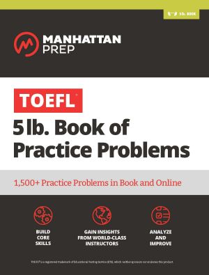 TOEFL 5lb Book of Practice Problems