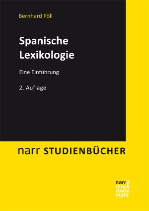 Spanische Lexikologie · 2.Auflage