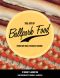 The Joy of Ballpark Food · From Hot Dogs to Haute Cuisine