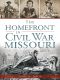 The Homefront in Civil War Missouri