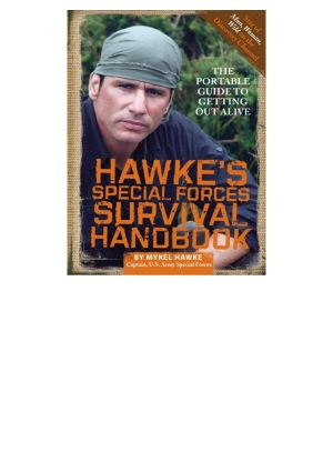Hawke's Special Forces Survival Handbook
