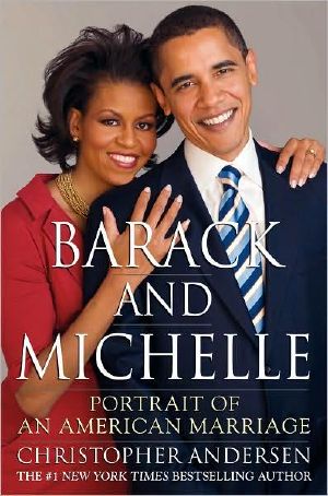 Barack and Michelle · Portrait of an American Marriage