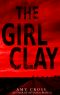 The Girl Clay