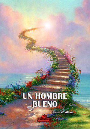 Un hombre bueno