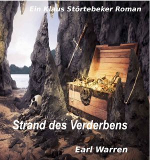 Strand des Verderbens · Ein Klaus-Störtebeker-Roman