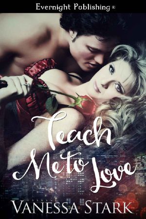 Teach Me to Love