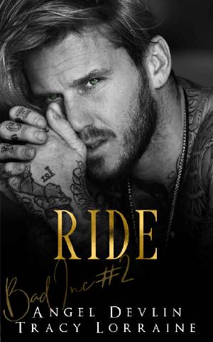 RIDE · A Revenge Bully Billionaire Romance (B.A.D. Inc Book 2)