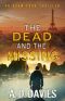 The Dead and the Missing · An Adam Park Thriller