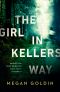 The Girl in Kellers Way