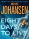 Eight Days to Live: An Eve Duncan Forensics Thriller