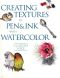 Creating Textures in Pen & Ink With Watercolor