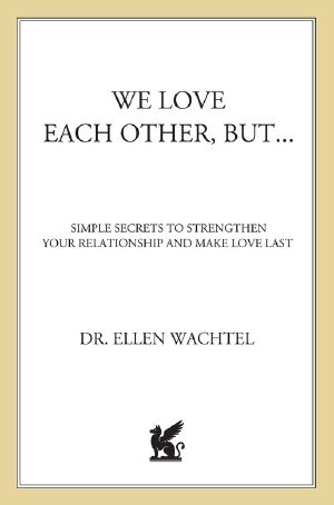 We Love Each Other, but . . .