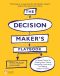 The Decision Maker's Playbook