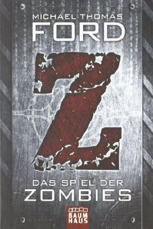 Z · Das Spiel der Zombies