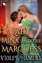 Lady Minx and the Marquess · A Steamy Historical Regency Romance Novel