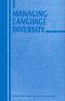 Managing Language Diversity · Current Issues in Language and Society (Unnumbered)