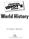 The Complete Idiot's Guide to World History