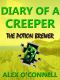 Diary of a Creeper