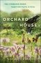 Orchard House (Tara Austen Weaver) (N)