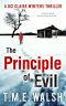 The Principle of Evil · A Fast-Paced Serial Killer Thriller (DCI Claire Winters, Book 2)