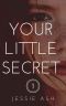 Your Little Secret