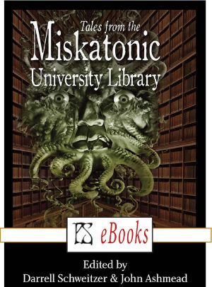 The Tales from the Miskatonic University Library
