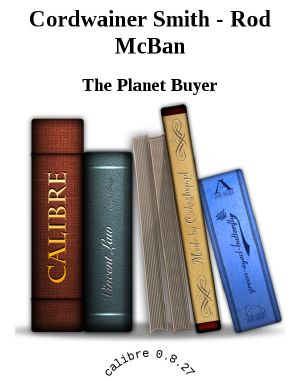 Buyer, The Planet