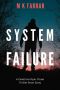 System Failure: A Detective Ryan Chase Thriller Short Story