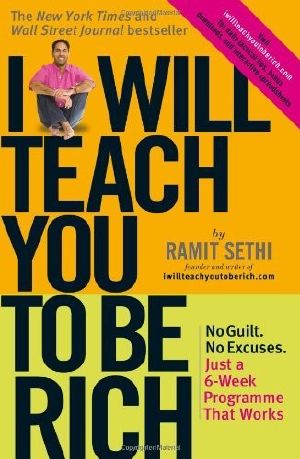 I Will Teach You to Be Rich · No Guilt, No Excuses - Just a 6-Week Programme That Works