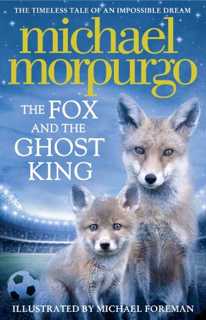 The Fox and the Ghost King