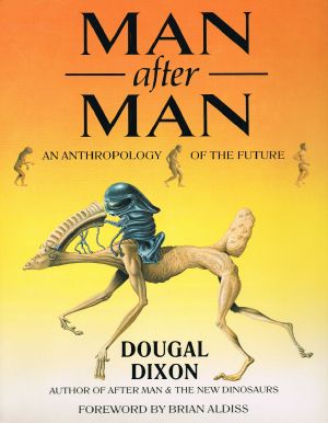 Man After Man · An Anthropology of the Future