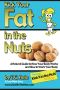 Kick Your Fat in the Nuts