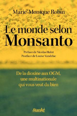 Le Monde Selon Monsanto