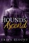 Hounds Ascend (Lucifer's Hounds Book 2)