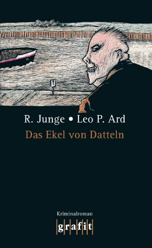 Das Ekel von Datteln