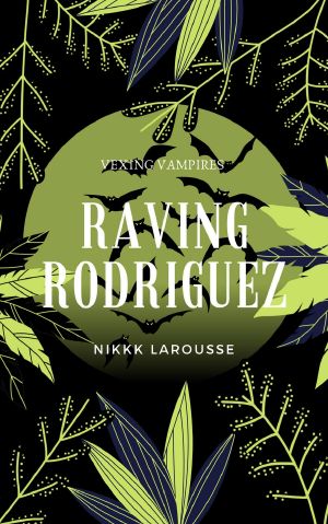 Raving Rodriguez
