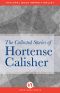 The Collected Stories of Hortense Calisher