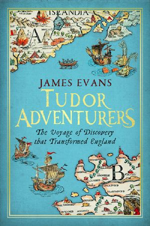 Tudor Adventurers