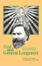 God and General Longstreet · the Lost Cause and the Southern Mind