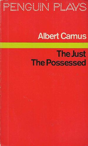 The Just · The Possessed