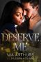 Deserve Me: A Second Chance Romance