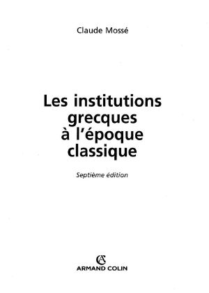 Les Institutions Grecques À L'époque Classique