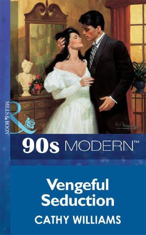 Vengeful Seduction (Mills & Boon Vintage 90s Modern)