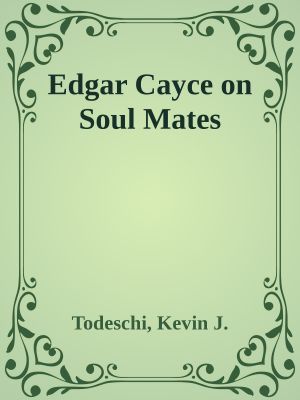 Edgar Cayce on Soul Mates