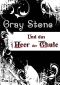 Gray Stone und das Heer der Ghule