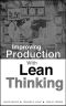 Improving Production with Lean Thinking