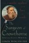 The Surgeon of Crowthorne · A Tale of Murder, Madness and the Oxford English Dictionary