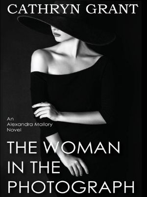 Alexandra Mallory 09-The Woman In the Photograph