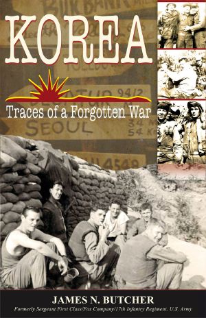 Korea Traces of a Forgotten War